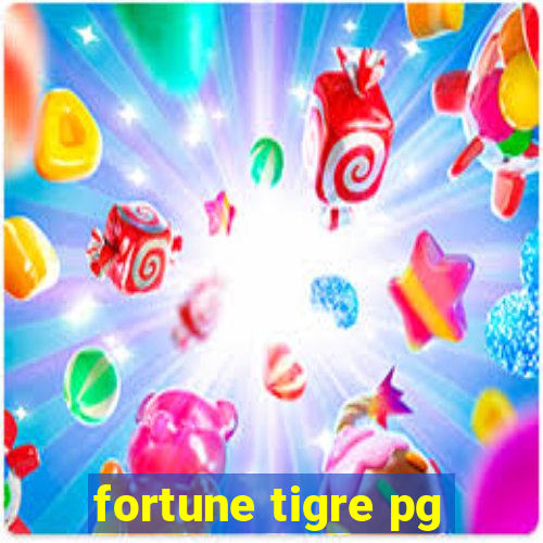 fortune tigre pg